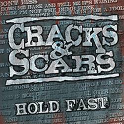 Cracks and Scars : Hold Fast